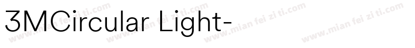 3MCircular Light字体转换